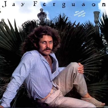 Jay Ferguson -  Thunder Island